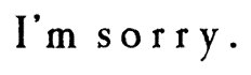 Sorry Myspace Comments